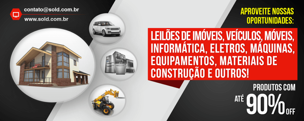 Propaganda da Sold Leilões com imóveis, veículos, eletrodomésticos e demais materiais