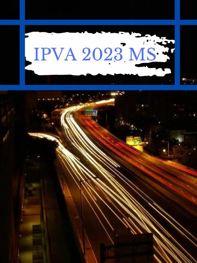 IPVA 2023 veja o calendário oficial do Mato Grosso do Sul