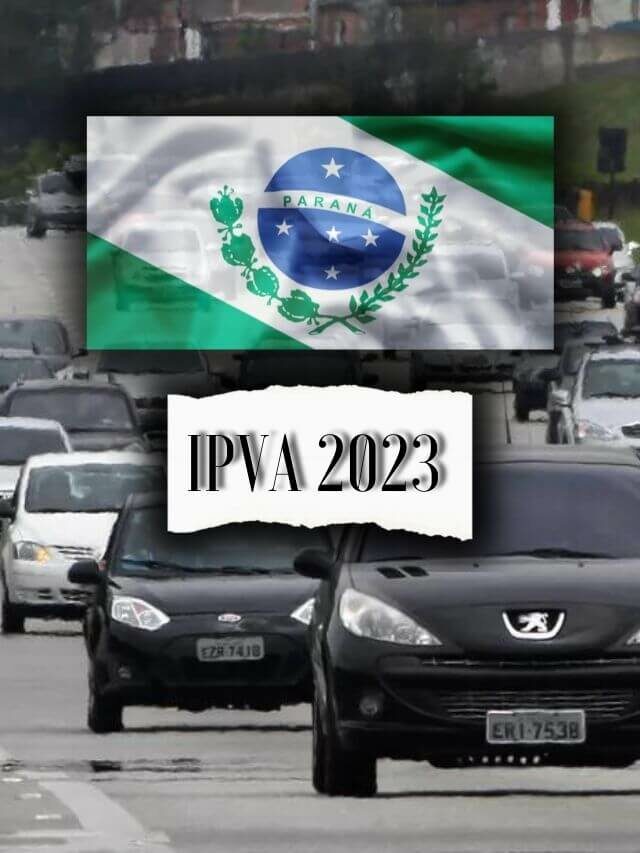 IPVA PR 2023: Consulta Tabela, Valor e Prazos