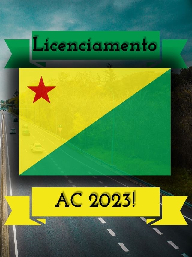Foto ilustrativa do Licenciamento AC 2023