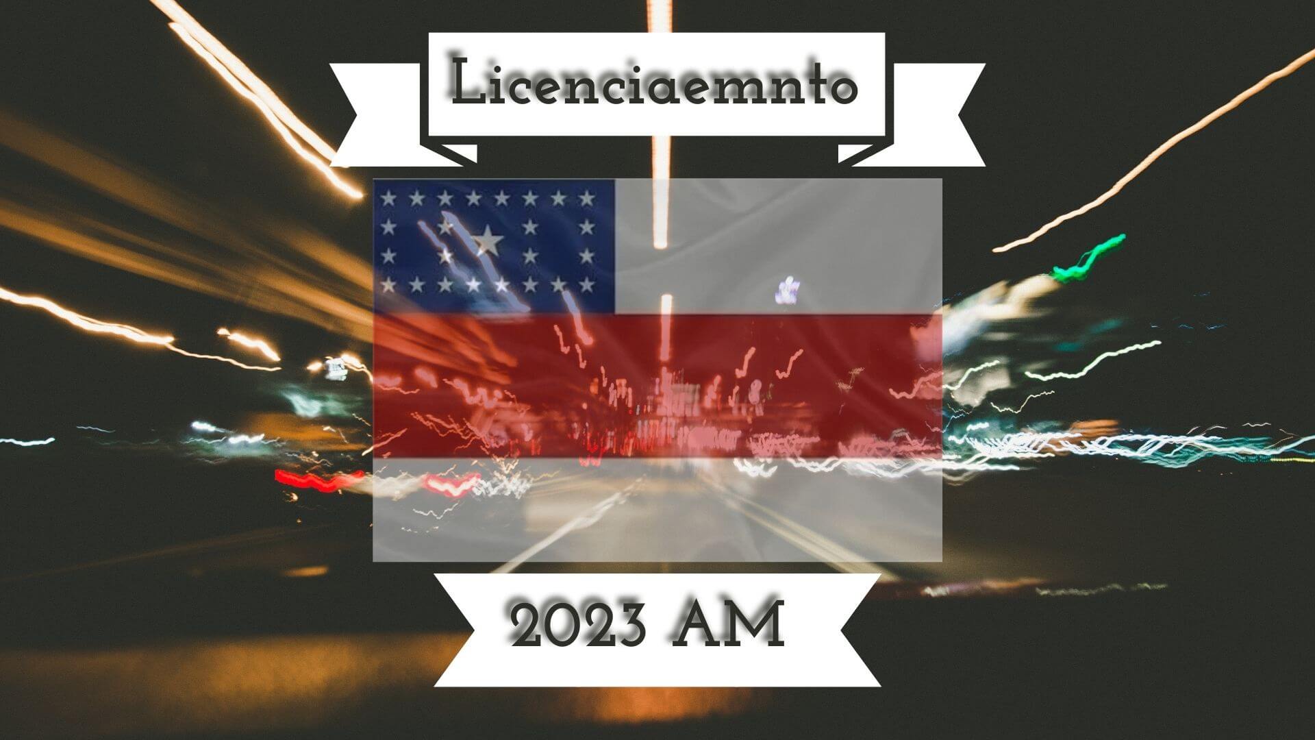 Foto do Licenciamento 2025 AM