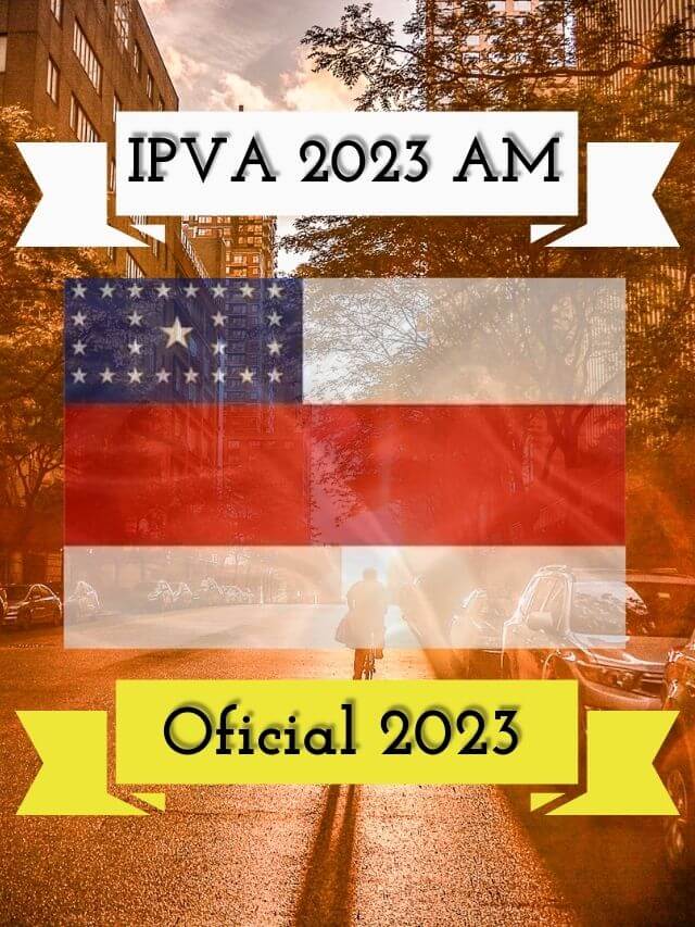 Foto da bandeira do estado do Amazonas IPVA AM 2023