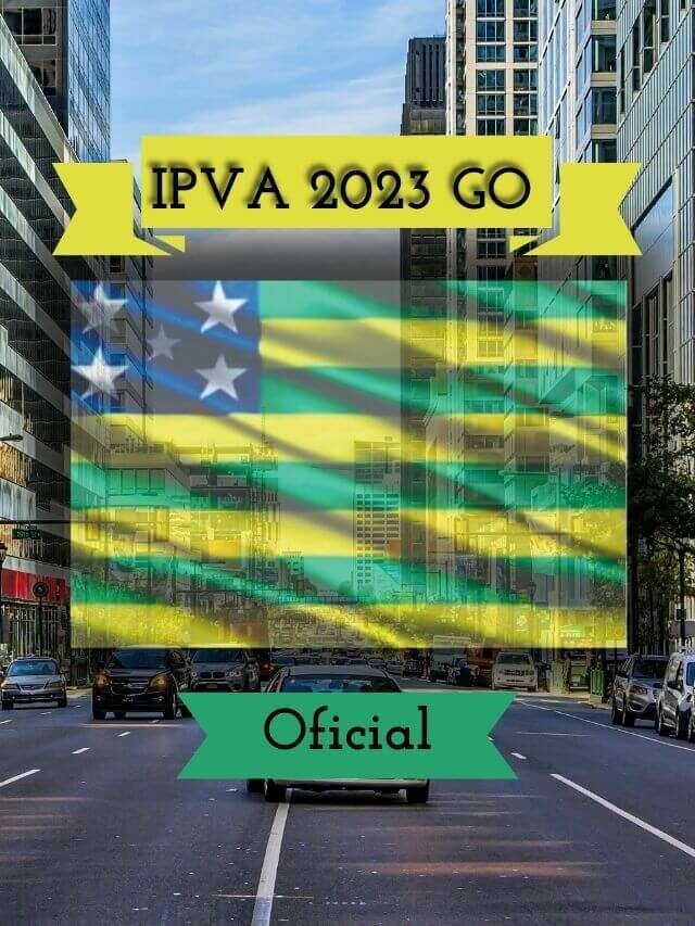IPVA GO 2023: Consulta Tabela, Valor e Prazos