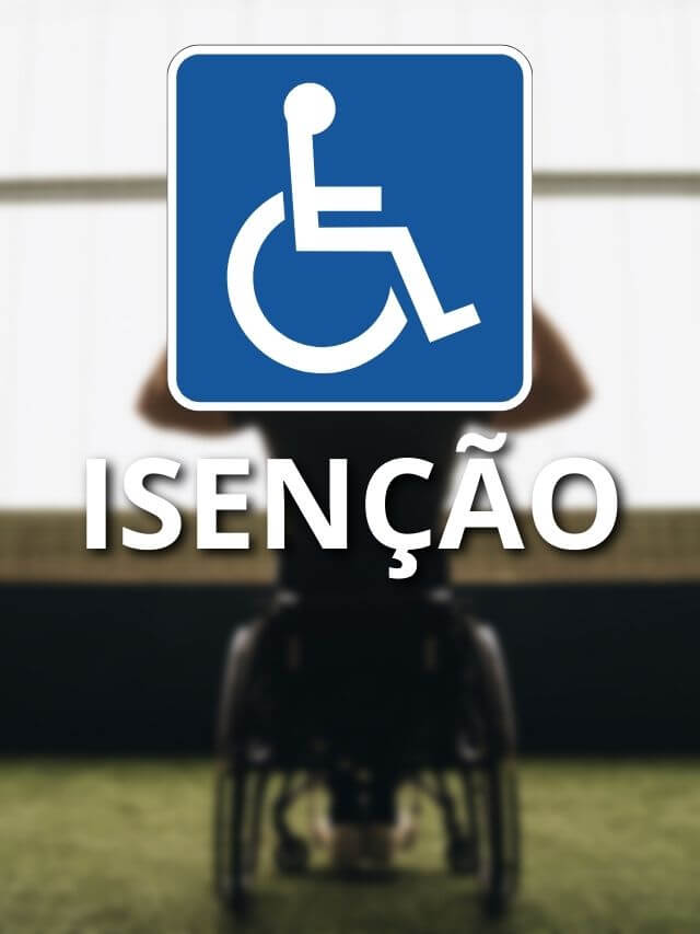 Isenção IPVA.