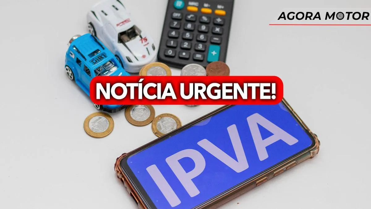 Notícia URGENTE sobre o IPVA acaba de sair