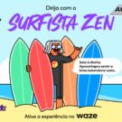 Waze lança nova voz de surfista.
