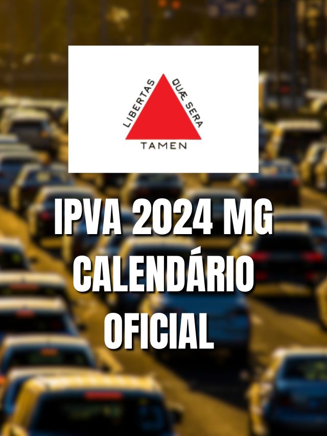 IPVA 2024 MG: Data de pagamento oficial é divulgada!